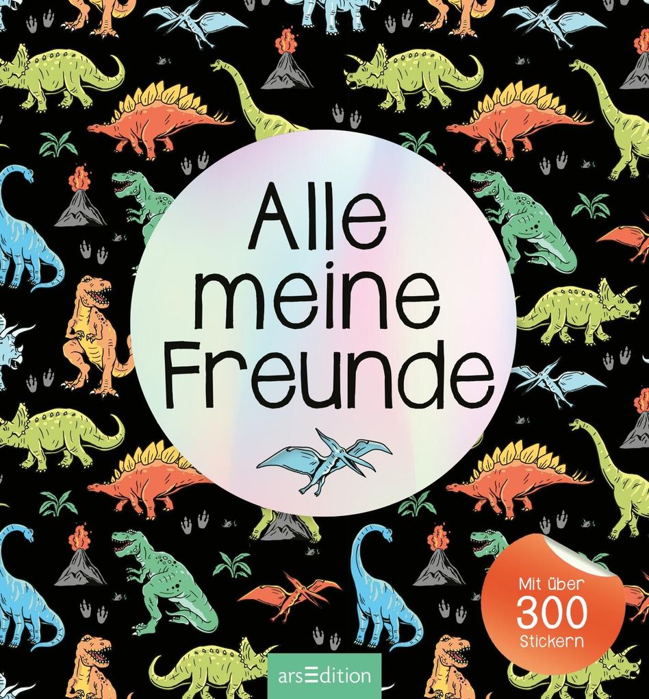 Weitere Ansicht: Alle meine Freunde - Dino | Mit über 300 Stickern