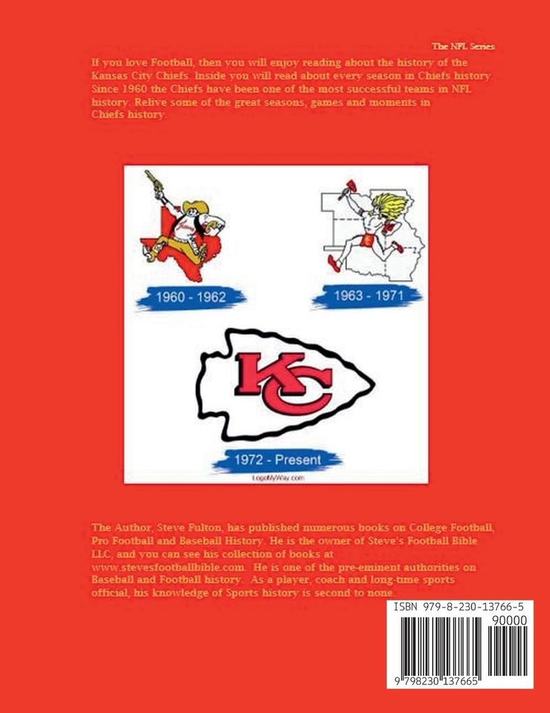 Weitere Ansicht: "Hail to the Chiefs" History of the Kansas City Chiefs | Steve Fulton