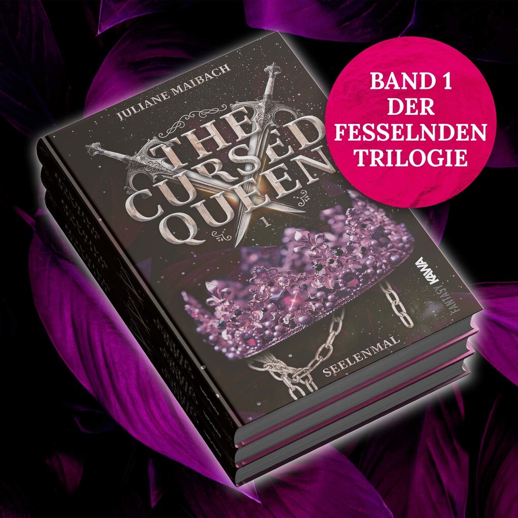 Weitere Ansicht: The Cursed Queen | Seelenmal (Band 1) | Juliane Maibach