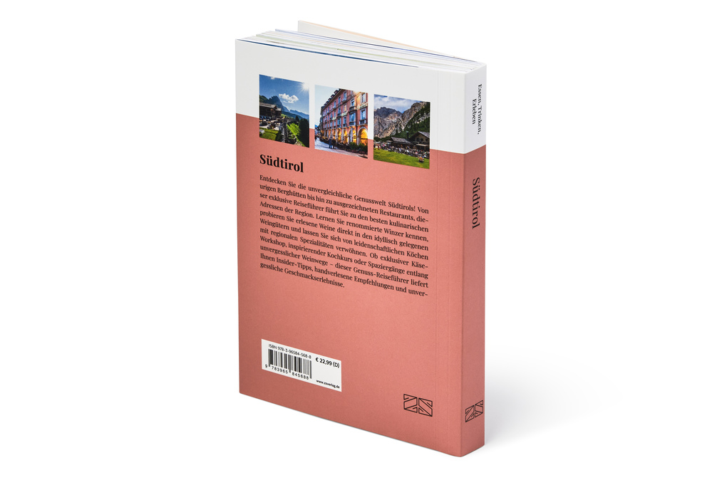 Weitere Ansicht: Essen, Trinken, Erleben - Südtirol | Otto Geisel
