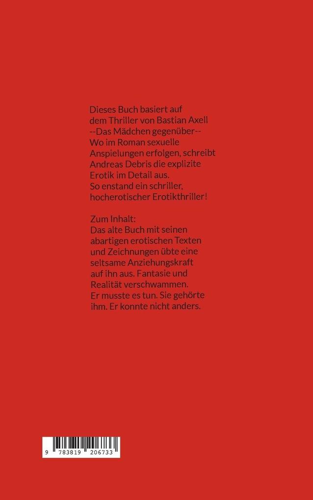 Weitere Ansicht: Das Mädchen gegenüber | Andreas Debris, Bastian Axell