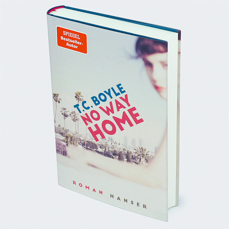 Weitere Ansicht: No Way Home | T.C. Boyle