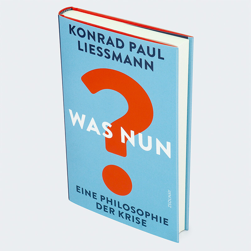 Weitere Ansicht: Was nun? | Konrad Paul Liessmann