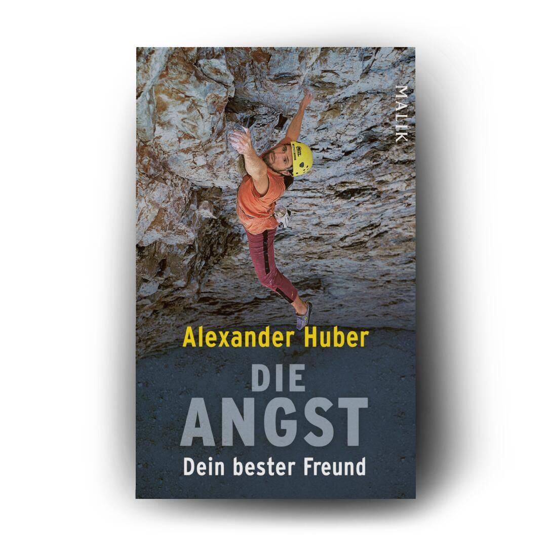 Weitere Ansicht: Die Angst, Dein bester Freund | Alexander Huber
