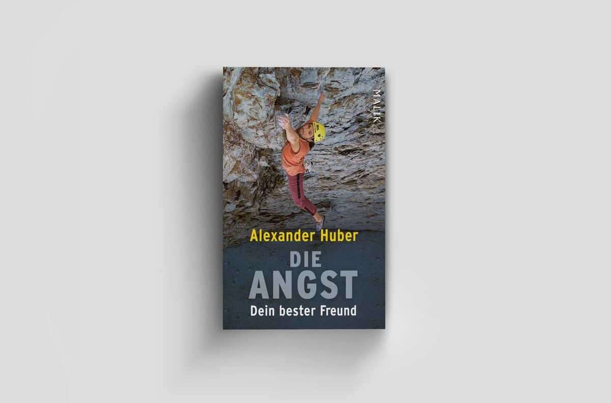 Weitere Ansicht: Die Angst, Dein bester Freund | Alexander Huber
