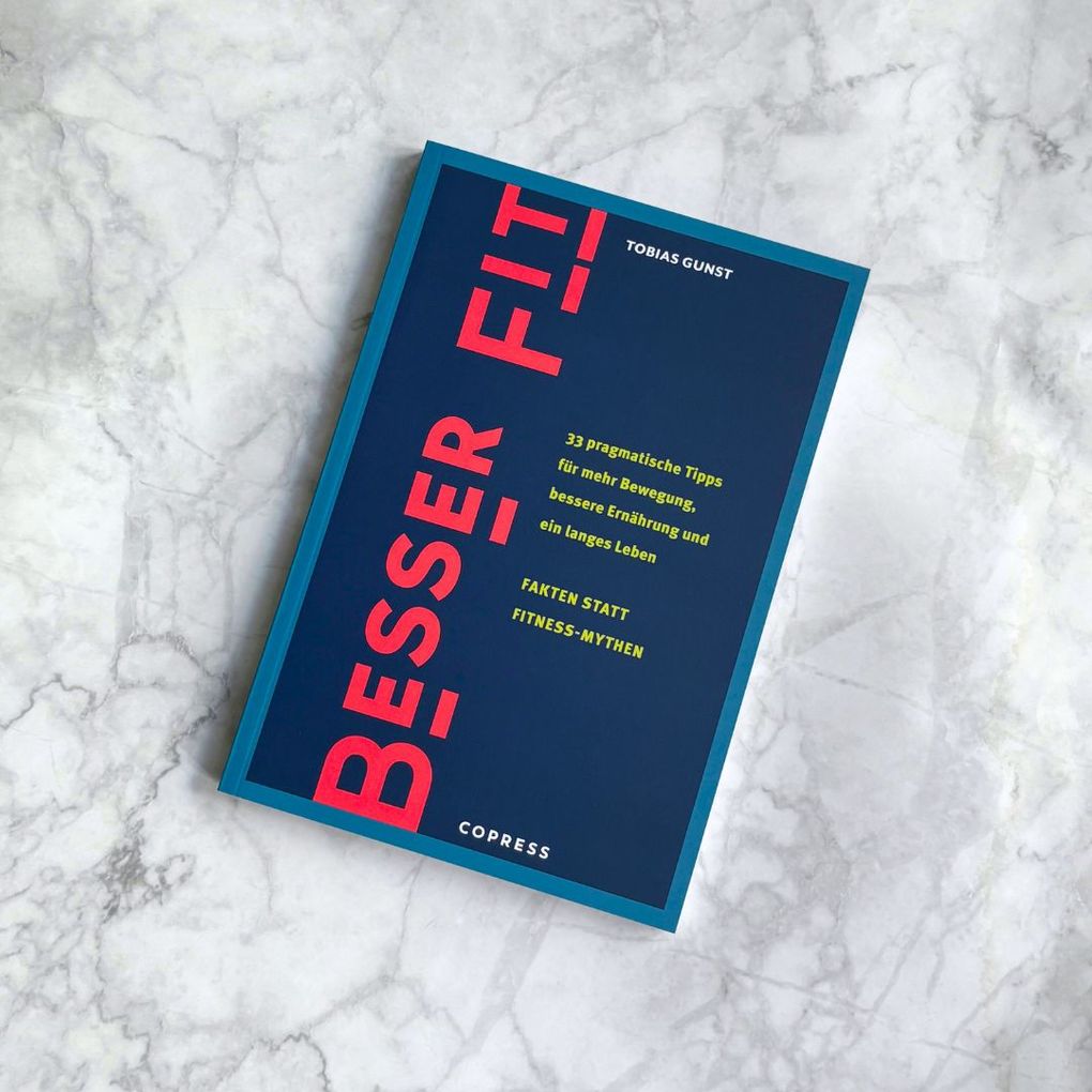 Weitere Ansicht: Besser fit | Tobias Gunst