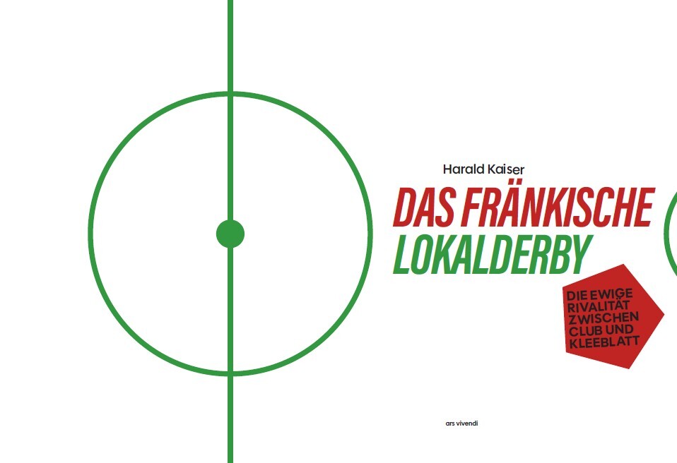 Weitere Ansicht: Das fränkische Lokalderby | Harald Kaiser