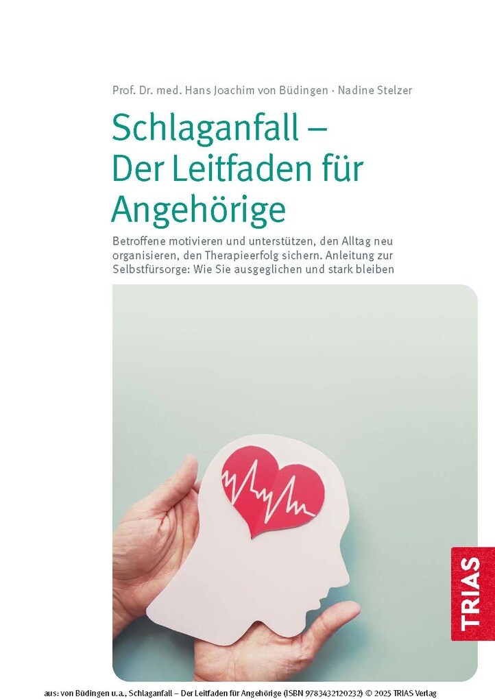 Weitere Ansicht: Schlaganfall - Der Leitfaden für Angehörige | Hans Joachim von Büdingen