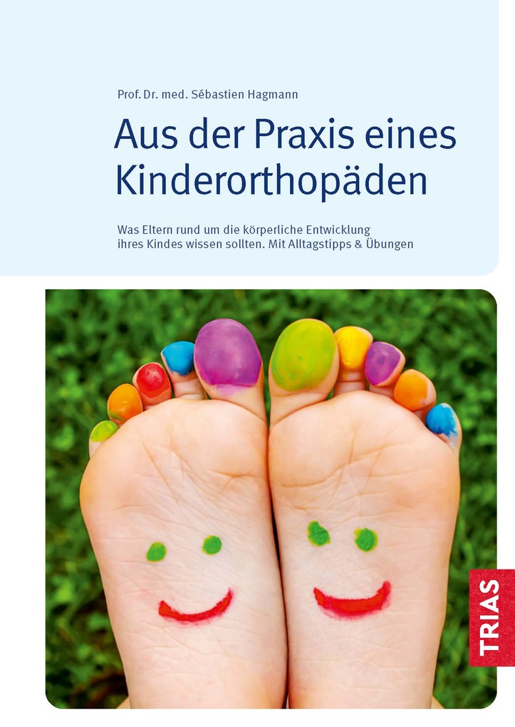 Weitere Ansicht: Aus der Praxis eines Kinderorthopäden | Sébastien Hagmann