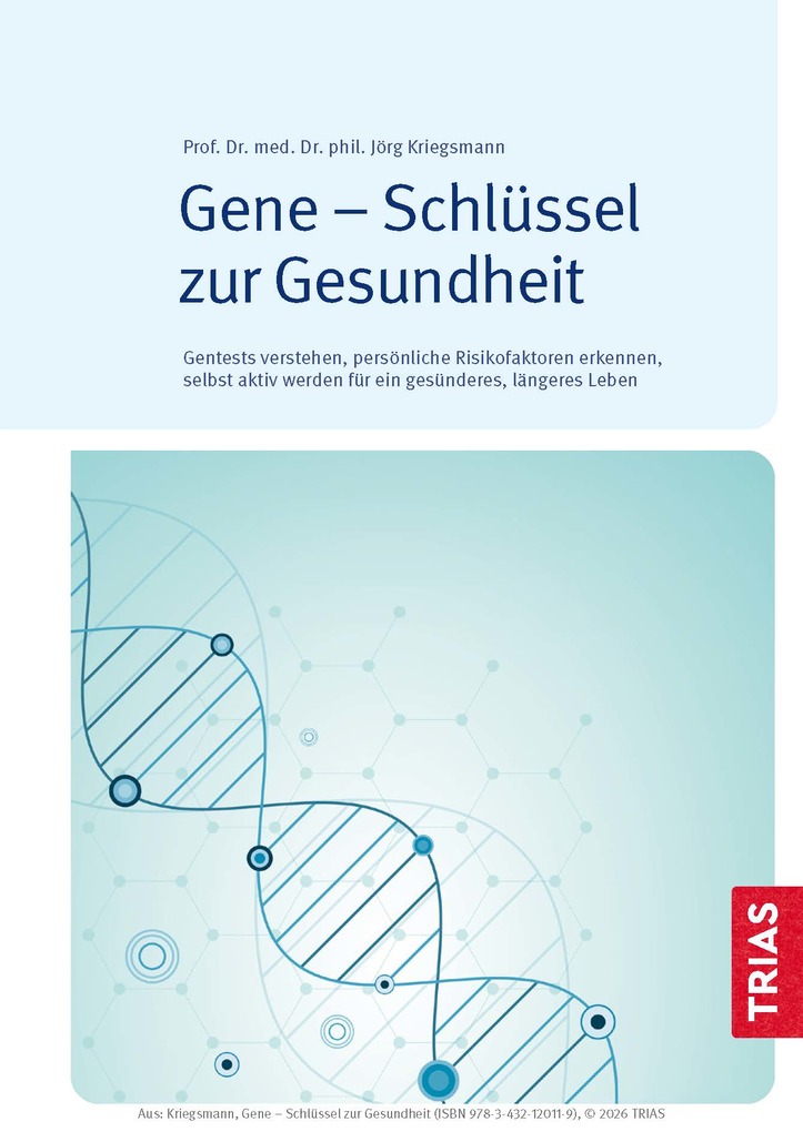 Weitere Ansicht: Gene - Schlüssel zur Gesundheit | Jörg Kriegsmann