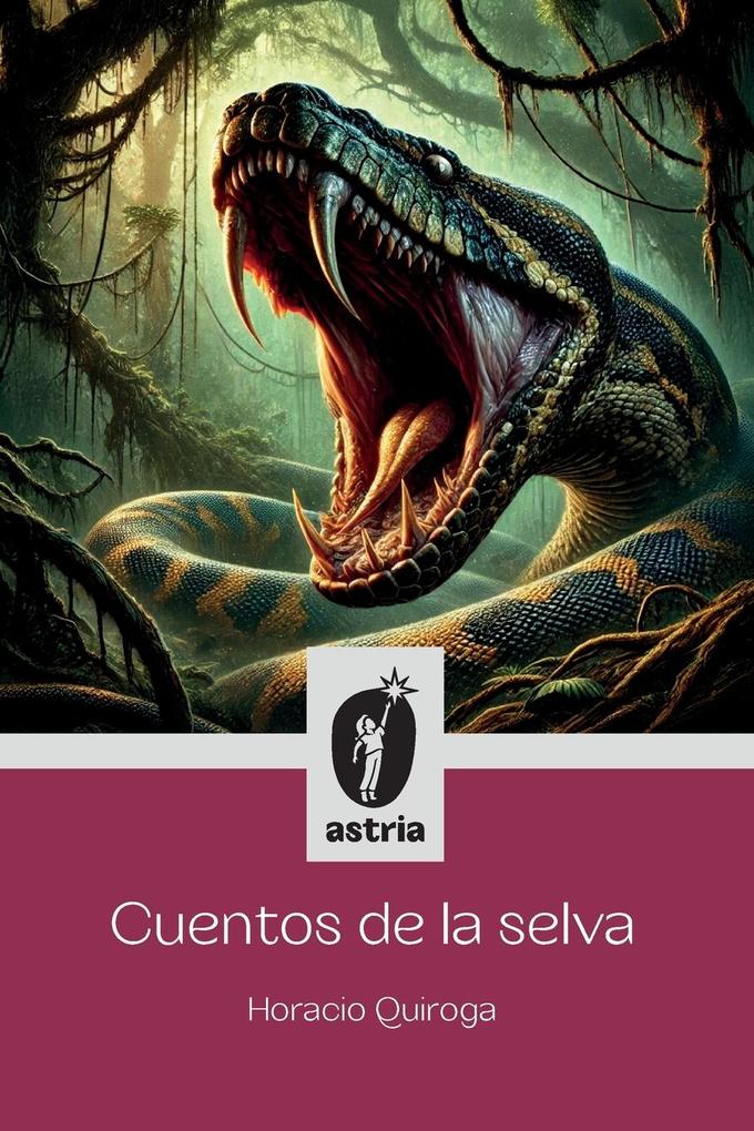 Produktbild: Cuentos de la selva | Horacio Quiroga