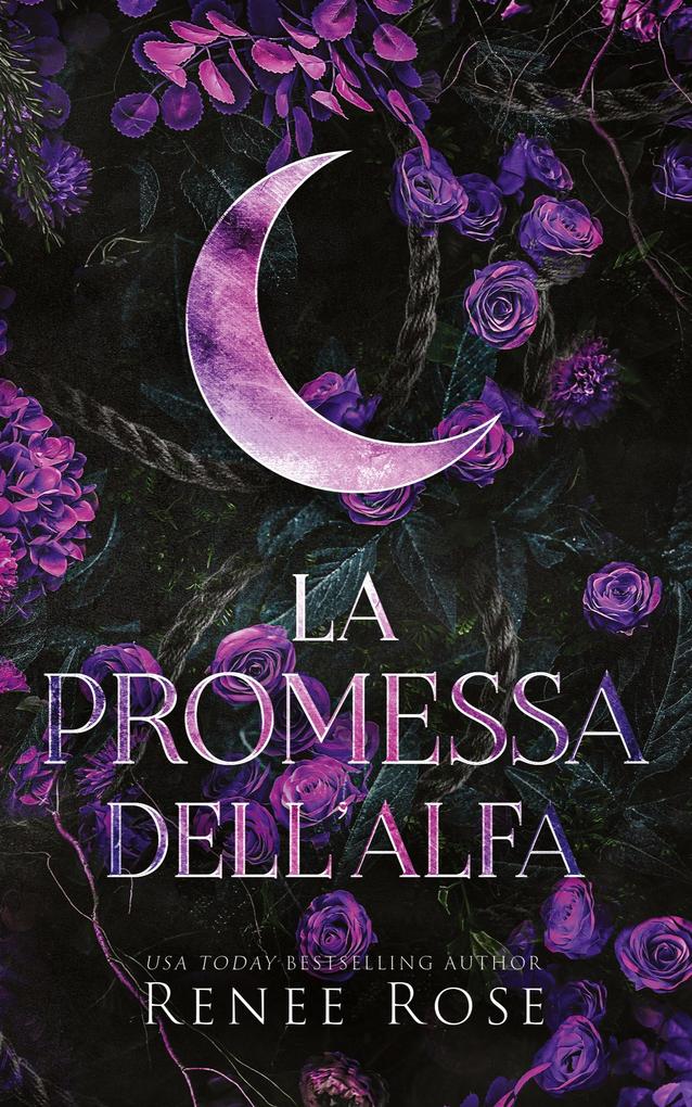 Produktbild: La promessa dell'Alfa | Renee Rose
