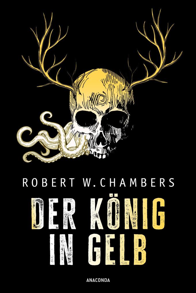 Produktbild: Der König in Gelb. Horrorgeschichten | Robert W. Chambers
