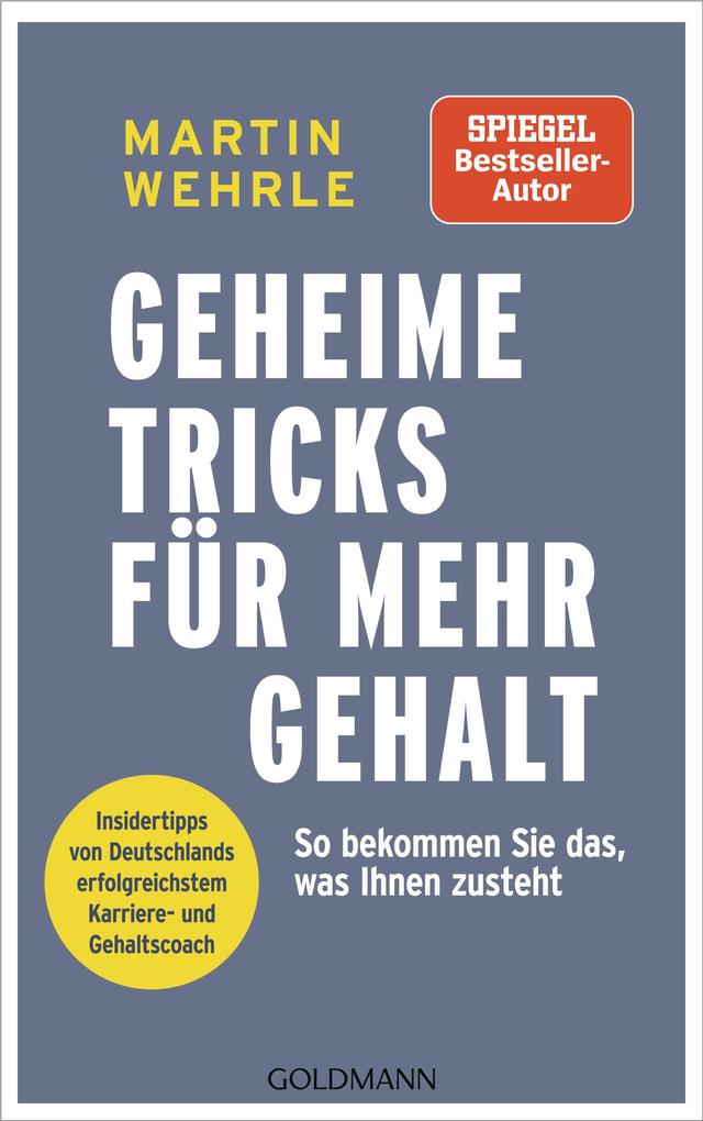 Produktbild: Geheime Tricks für mehr Gehalt | Martin Wehrle