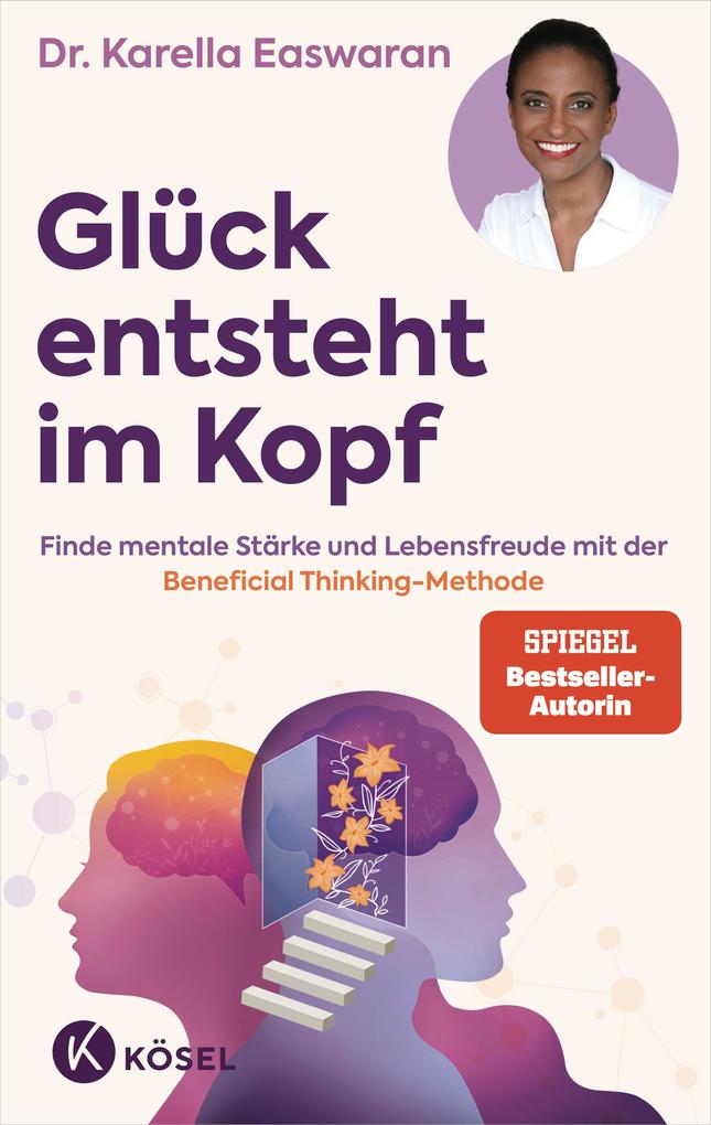 Produktbild: Glück entsteht im Kopf | Karella Easwaran