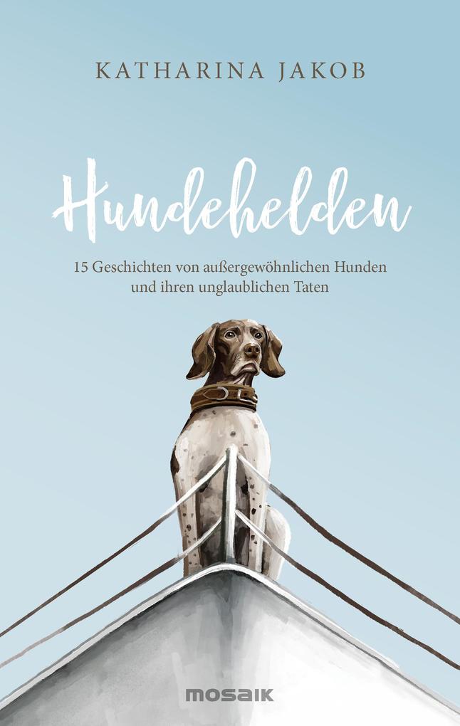 Produktbild: Hundehelden | Katharina Jakob