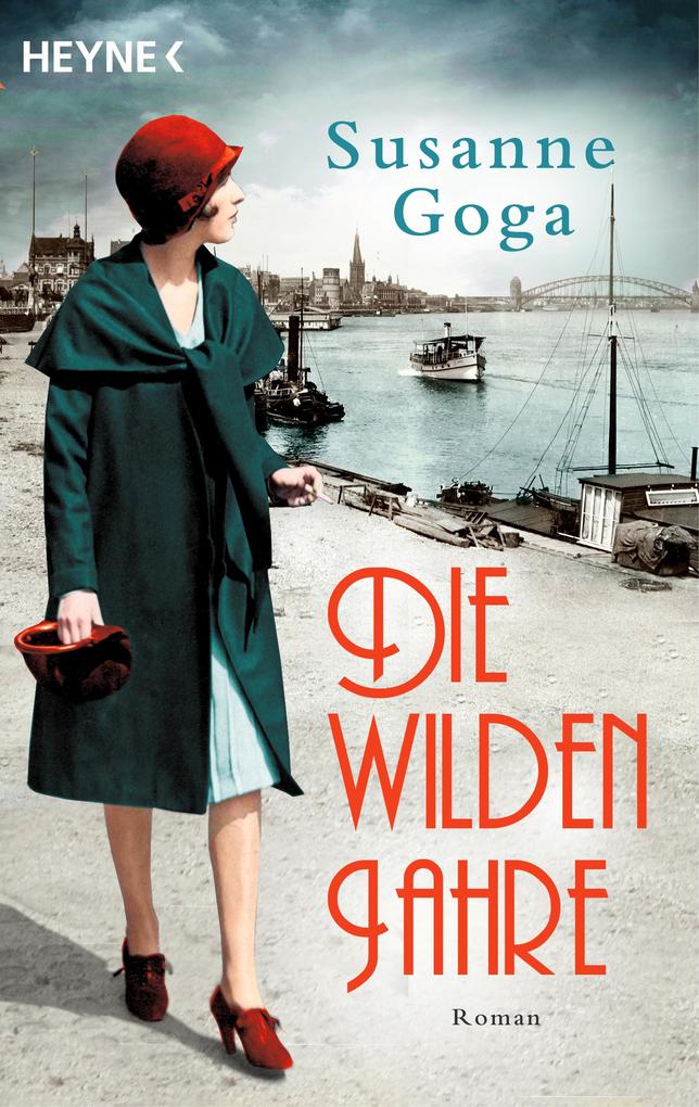 Produktbild: Die wilden Jahre | Susanne Goga