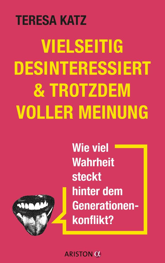 Produktbild: Vielseitig desinteressiert & trotzdem voller Meinung | Teresa Katz