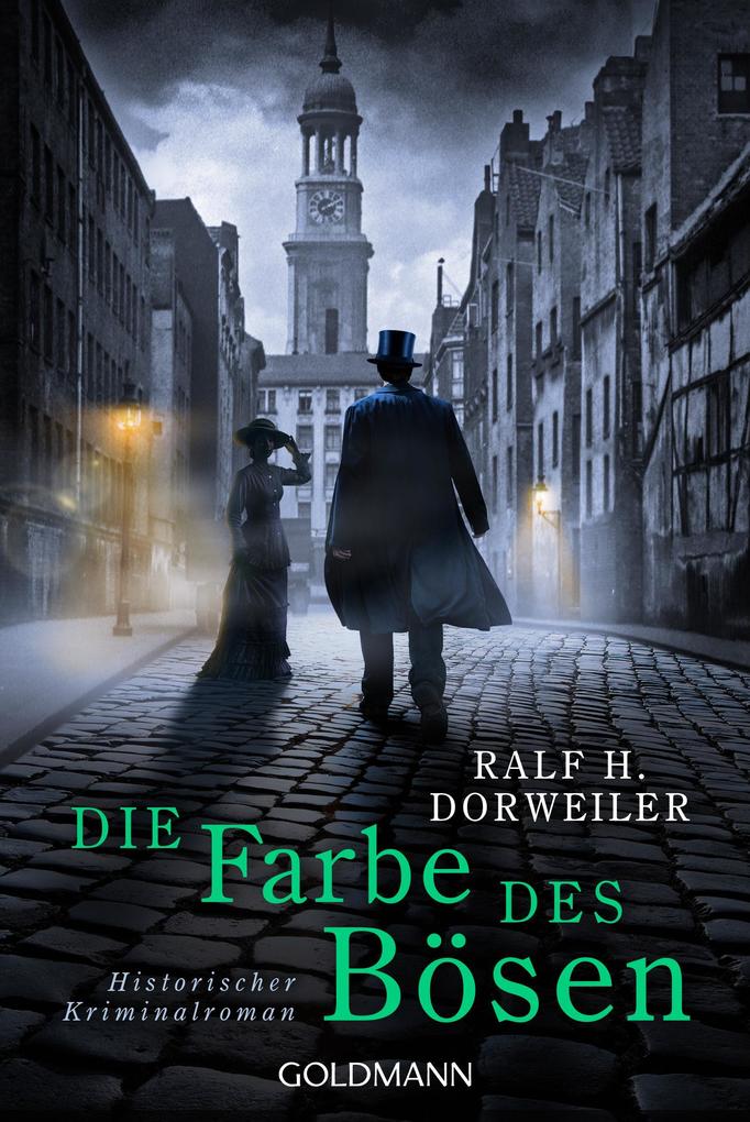 Produktbild: Die Farbe des Bösen | Ralf H. Dorweiler