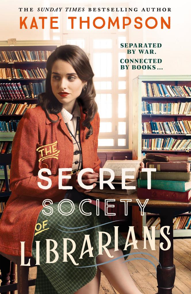 Produktbild: The Secret Society of Librarians | Kate Thompson