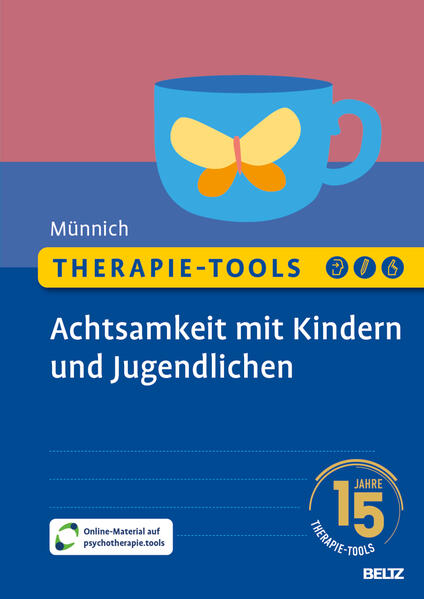 Produktbild: Therapie-Tools Achtsamkeit mit Kindern und Jugendlichen | Marny Münnich