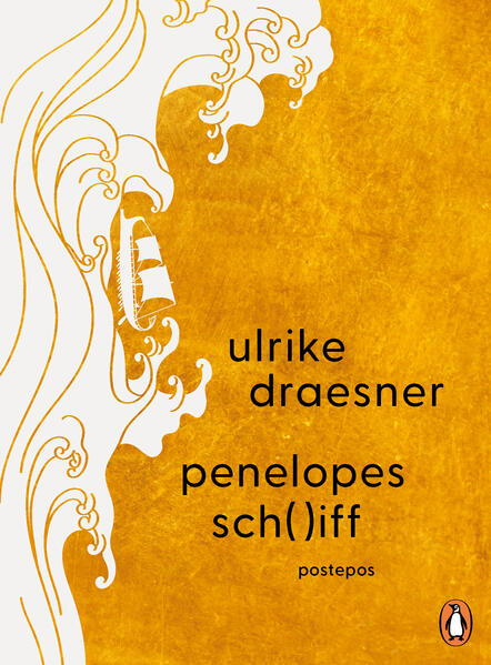 Produktbild: penelopes sch( )iff | Ulrike Draesner