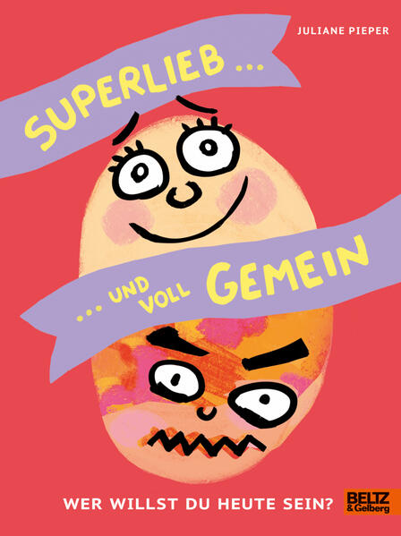 Produktbild: Superlieb und voll gemein | Juliane Pieper