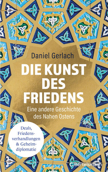 Produktbild: Die Kunst des Friedens | Daniel Gerlach