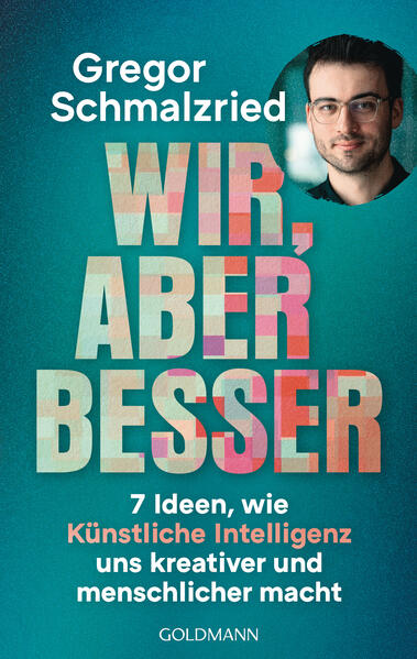 Produktbild: Wir, aber besser | Gregor Schmalzried