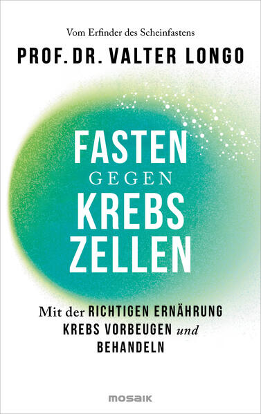 Produktbild: Fasten gegen Krebszellen | Valter Longo