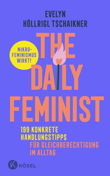 Produktbild: The Daily Feminist | Evelyn Höllrigl Tschaikner