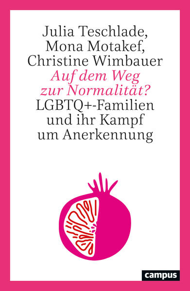 Produktbild: Auf dem Weg zur Normalität? | Julia Teschlade, Mona Motakef, Christine Wimbauer