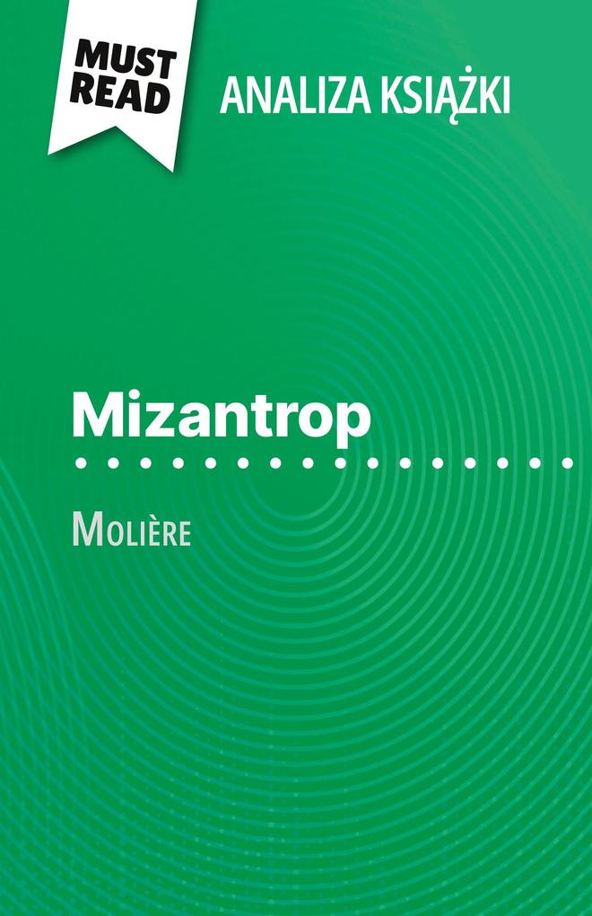 Produktbild: Mizantrop ksika Molière (Analiza ksiki) | Marie-Charlotte Schneider