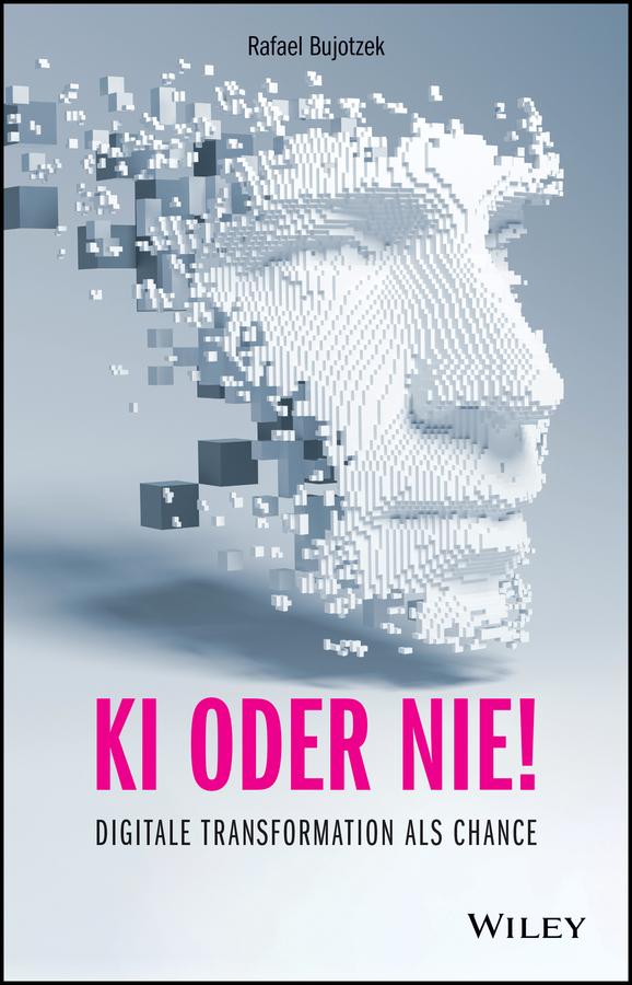 Produktbild: KI oder nie! | Rafael Bujotzek