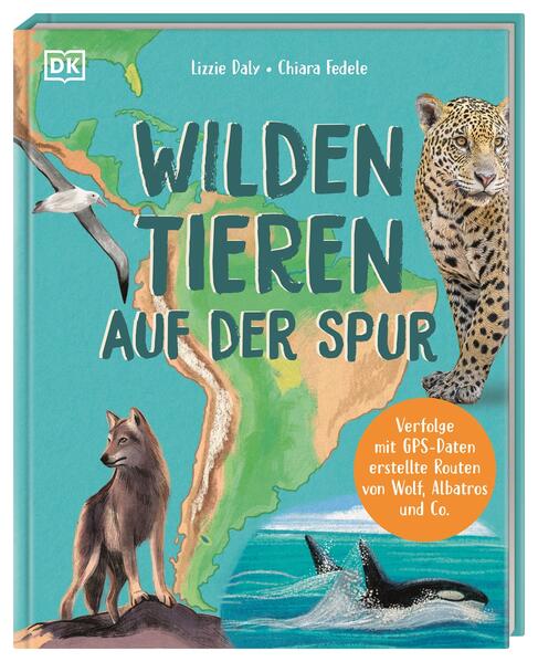 Produktbild: Wilden Tieren auf der Spur | Lizzie Daly