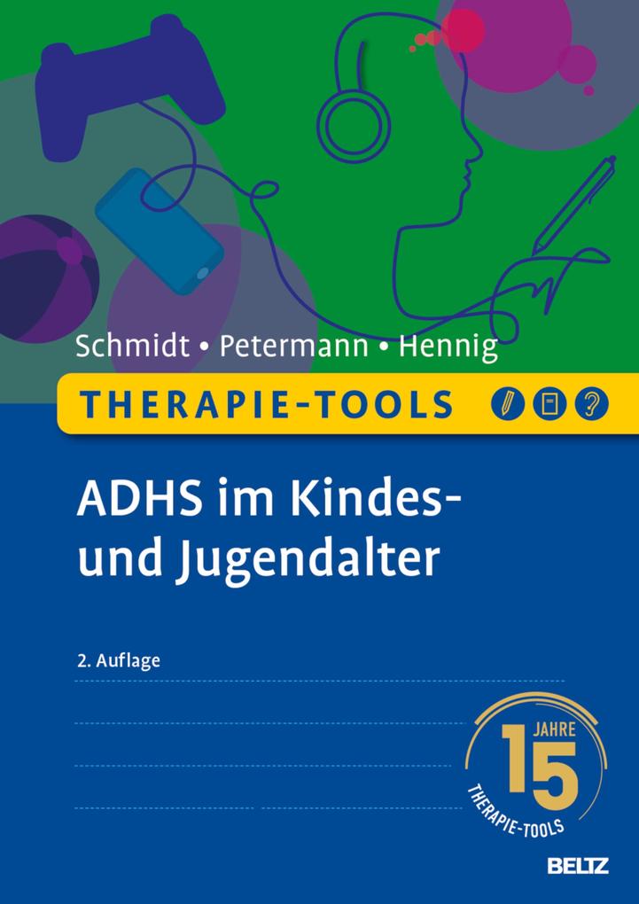 Produktbild: Therapie-Tools ADHS im Kindes- und Jugendalter | Franz Petermann, Sören Schmidt, Timo Hennig