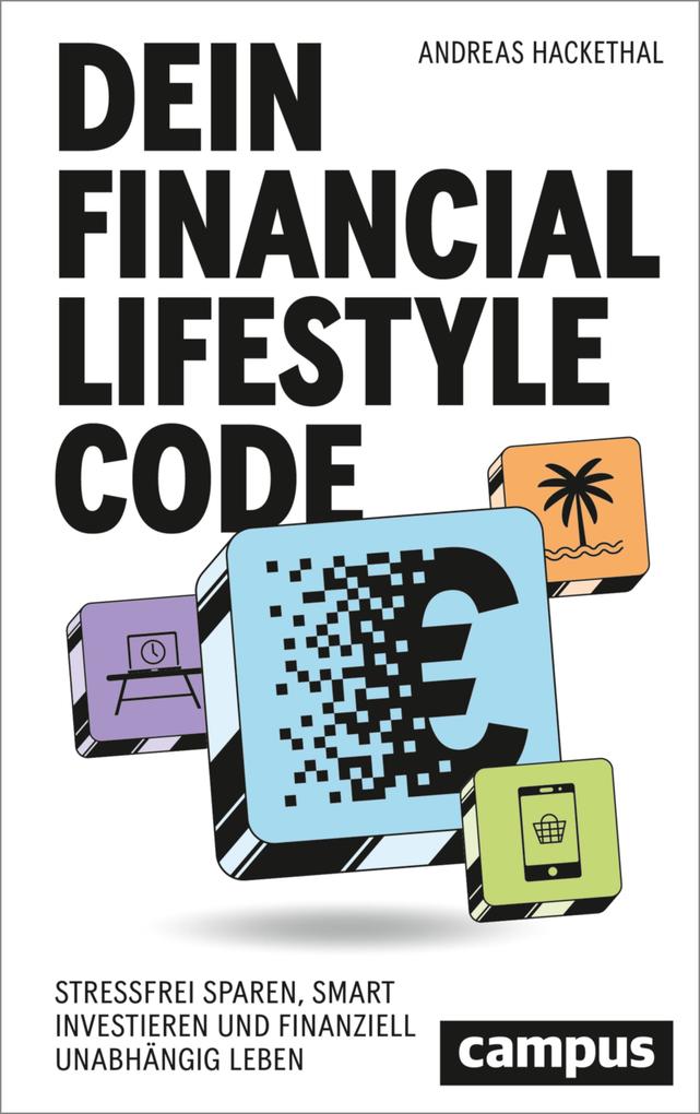 Produktbild: Dein Financial Lifestyle Code | Andreas Hackethal