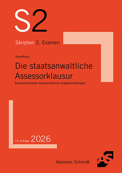 Produktbild: Die staatsanwaltliche Assessorklausur | Rainer Kock, Patrick Rieck