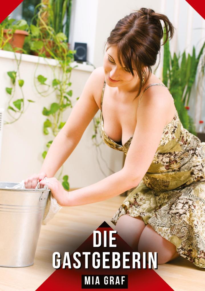 Produktbild: Die Gastgeberin | Mia Graf