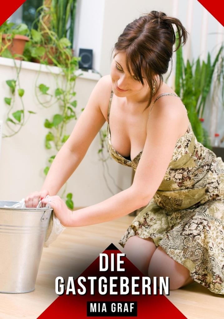 Produktbild: Die Gastgeberin | Mia Graf
