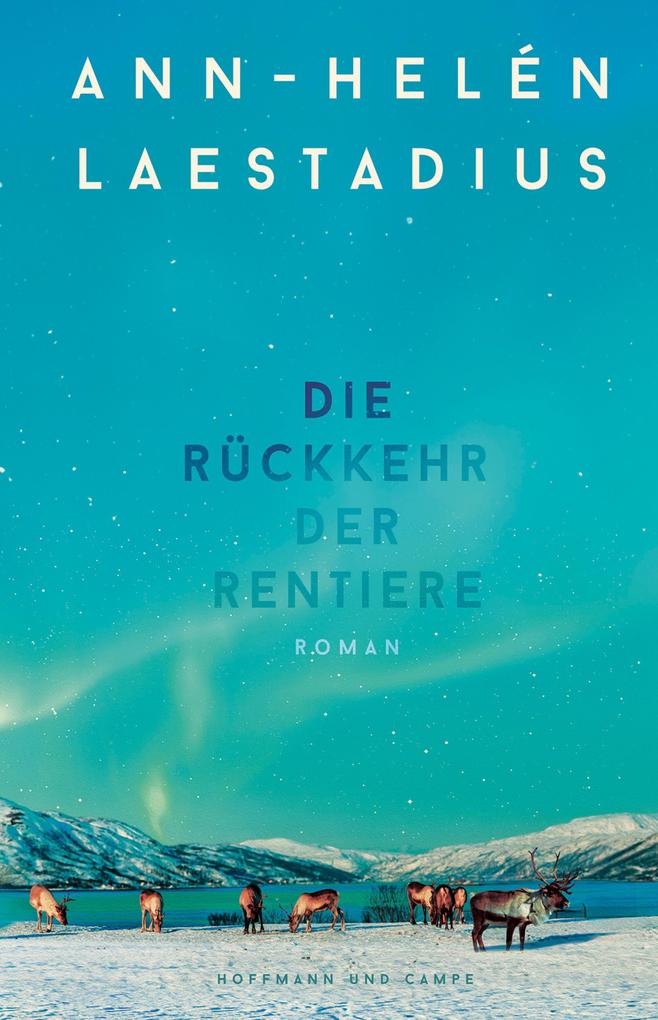 Produktbild: Die Rückkehr der Rentiere | Ann-Helén Laestadius