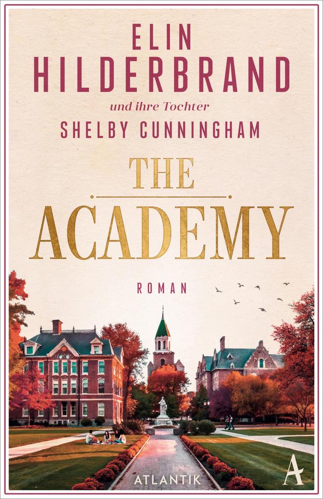 Produktbild: The Academy | Elin Hilderbrand, Shelby Cunningham