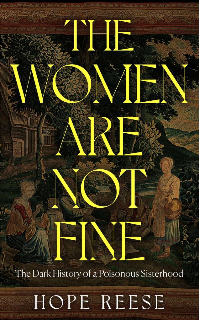 Produktbild: The Women Are Not Fine | Hope Reese