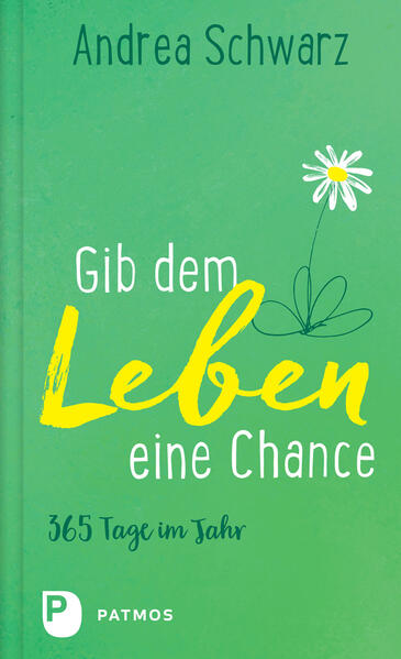 Produktbild: Gib dem Leben eine Chance | Andrea Schwarz