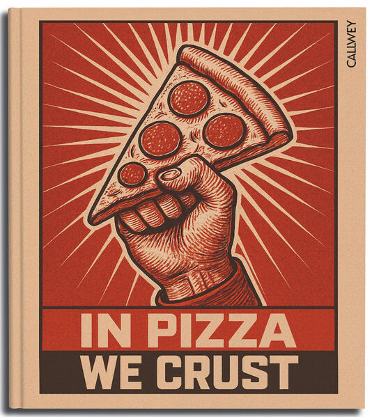 Produktbild: In Pizza we crust | Hubertus Tzschirner