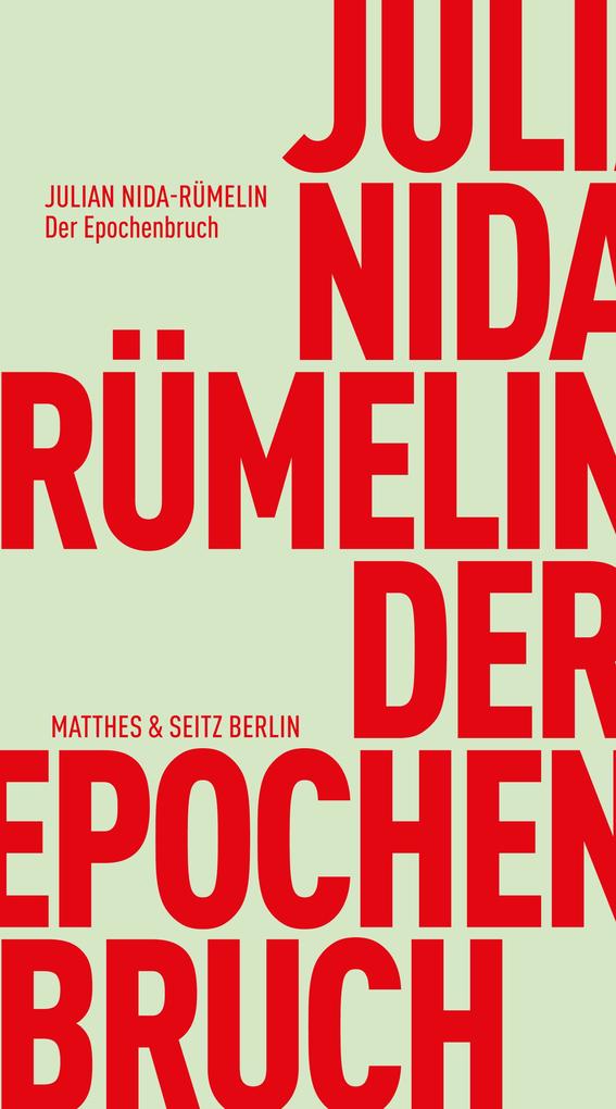 Produktbild: Der Epochenbruch | Julian Nida-Rümelin