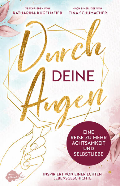 Produktbild: Durch deine Augen | Katharina Kugelmeier