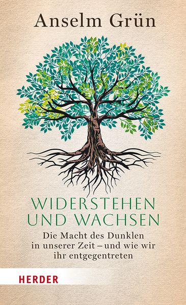 Produktbild: Widerstehen und Wachsen | Anselm Grün, Anselm Grün OSB