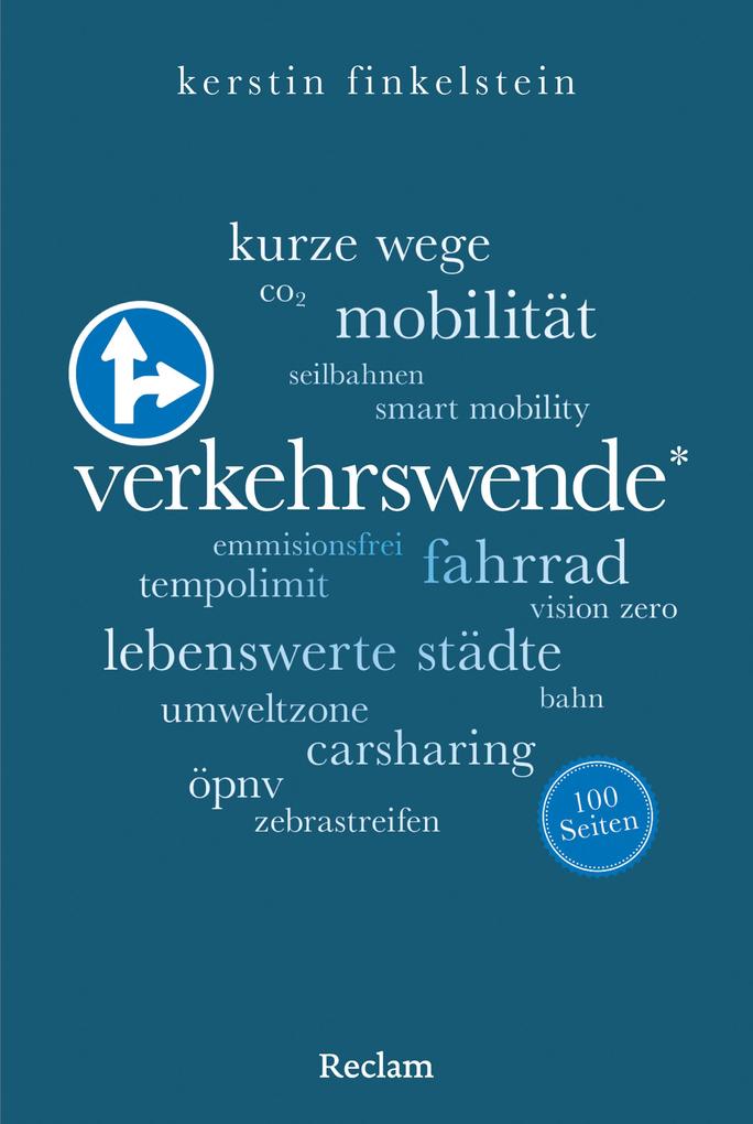 Produktbild: Verkehrswende. 100 Seiten | Kerstin Finkelstein