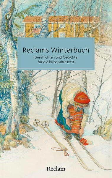 Produktbild: Reclams Winterbuch. Geschichten und Gedichte für die kalte Jahreszeit
